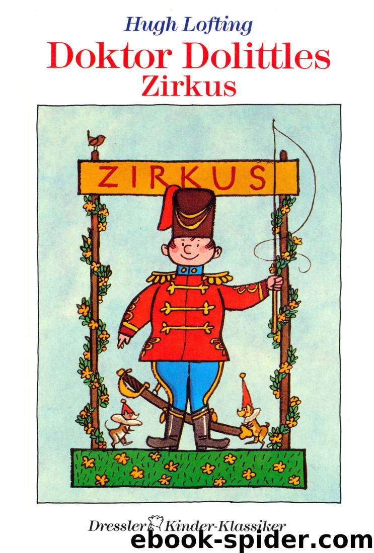 Doktor Dolittles Zirkus by Hugh Lofting