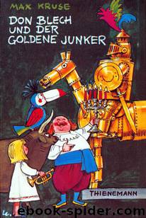 Don Blech und der goldene Junker by Max Kruse