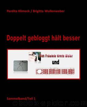 Doppelt gebloggt hält besser (German Edition) by Klimeck Perdita & Wullenweber Brigitta