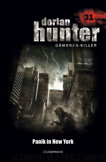 Dorian Hunter 31 - Panik in New York (German Edition) by Vlcek Ernst & Davenport Neal