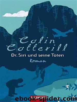 Dr. Siri und seine Toten by Colin Cotterill