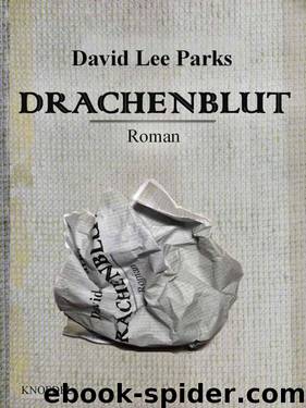 Drachenblut by David Lee Parks