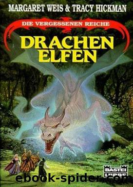 Drachenelfen by Margaret Weis & Tracy Hickman