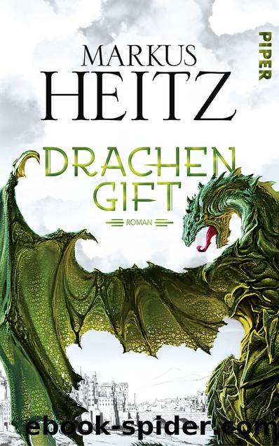 Drachengift by Heitz Markus