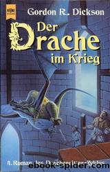 Drachenritter 04 - Der Drache im Krieg by Dickson Gordon R