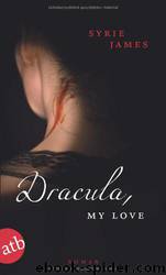 Dracula, my love by Syrie James