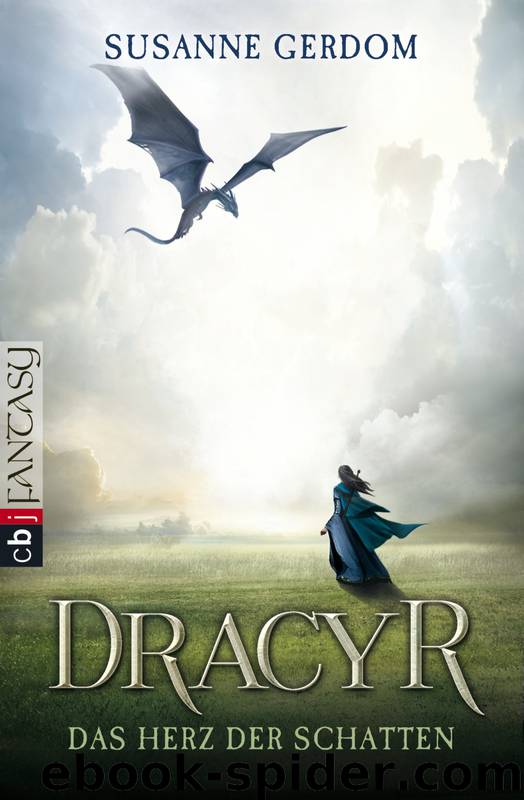 Dracyr – Das Herz der Schatten by Gerdom Susanne & Susanne