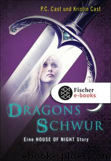 Dragons Schwur by P.C. Cast