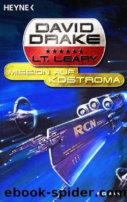 Drake, David - Lt. Leary 01 - Mission auf Kostroma by David Drake