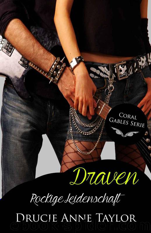 Draven - Rockige Leidenschaft by Drucie Anne Taylor