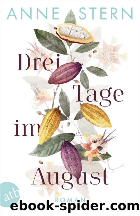 Drei Tage im August by Anne Stern