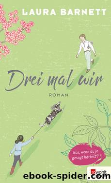 Drei mal wir by Laura Barnett