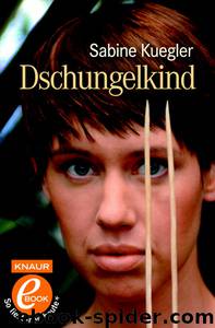 Dschungelkind  by Sabine Kuegler