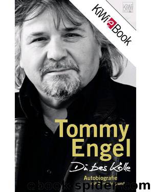 Du bes Kölle: Autobiografie by Engel Tommy