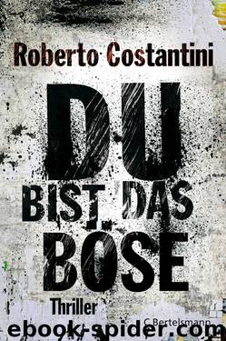 Du bist das Boese by Costantini Roberto