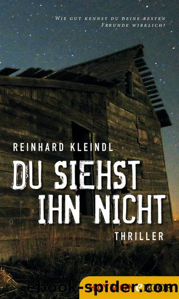 Du siehst ihn nicht by Reinhard Kleindl