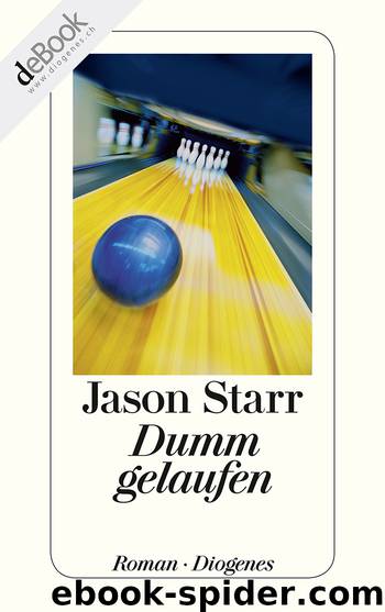 Dumm gelaufen by Starr Jason