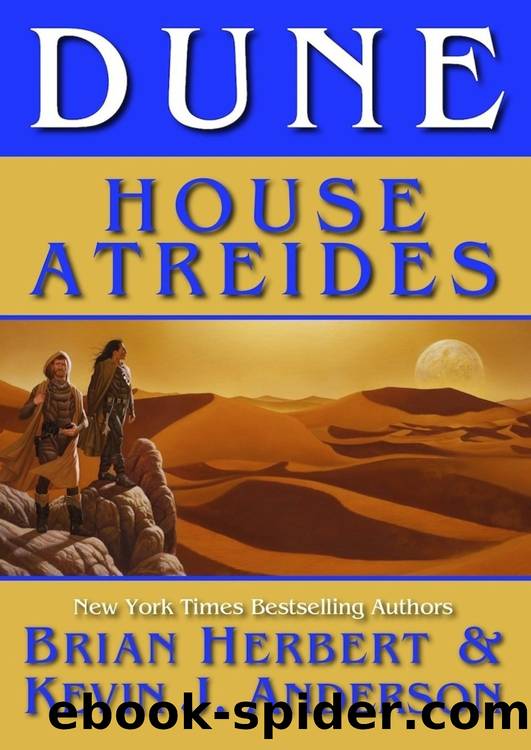 Dune: House Atreides by Brian Herbert & Kevin J. Anderson