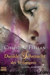 Dunkle Sehnsucht Des Verlangens -5- by Christine Feehan