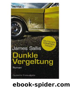 Dunkle Vergeltung by James Sallis