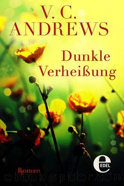 Dunkle Verheißung by V.C. Andrews