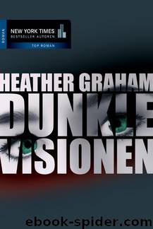 Dunkle Visionen by Heather Graham