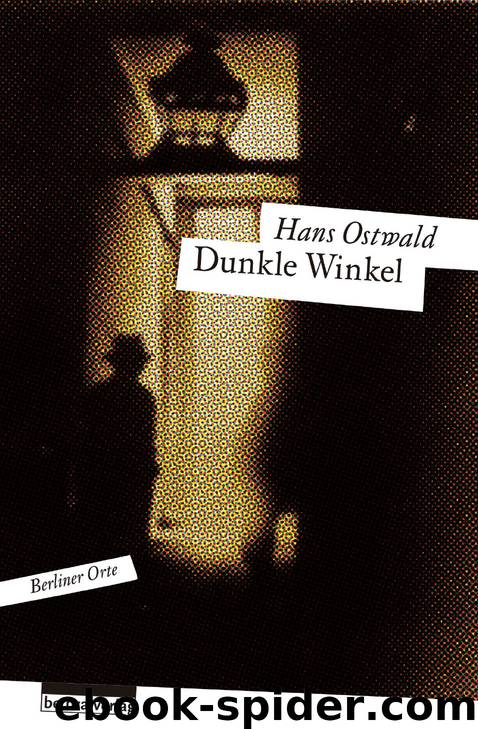 Dunkle Winkel by Hans Ostwald