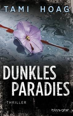 Dunkles Paradies by Hoag Tami