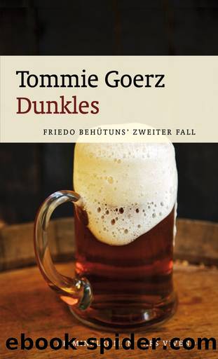 Dunkles by Goerz Tommie