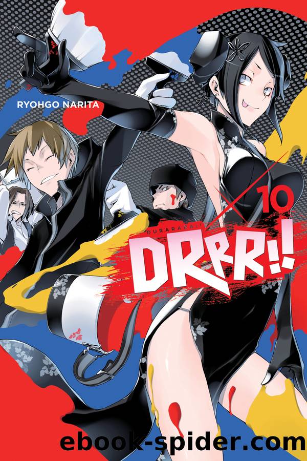 Durarara!!, Vol. 10 by unknow