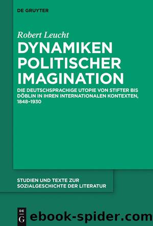 Dynamiken politischer Imagination by Robert Leucht