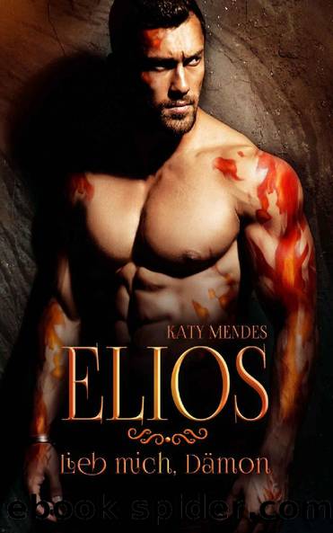 ELIOS: Lieb mich, Dämon (German Edition) by Katy Mendes