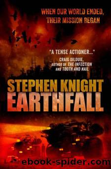 Earthfall by Stephen Knight