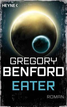 Eater: Roman (German Edition) by Gregory Benford