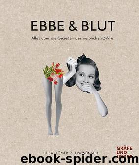 Ebbe & Blut by Luisa Stömer Eva Wünsch