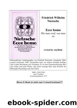 Ecce Homo by Friedrich Nietzsche