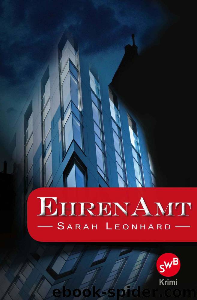 Ehrenamt (German Edition) by Sarah Leonhard