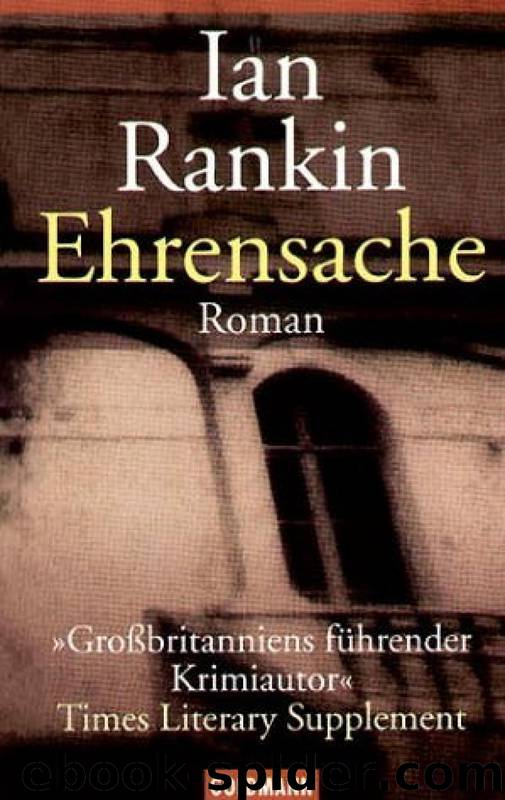 Ehrensache - Inspektor Rebus 04 by Ian Rankin