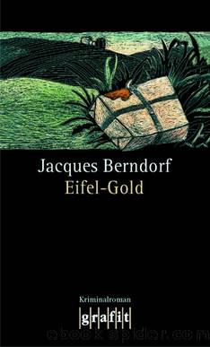 Eifel-Gold by Jacques Berndorf