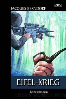 Eifel-Krieg by Jacques Berndorf