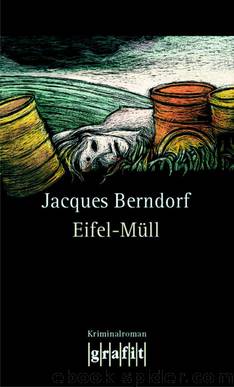 Eifel-Müll by Jacques Berndorf