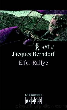 Eifel-Ralley by Jacques Berndorf