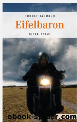 Eifelbaron by Rudolf Jagusch