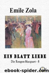 Ein Blatt Liebe by Emile Zola