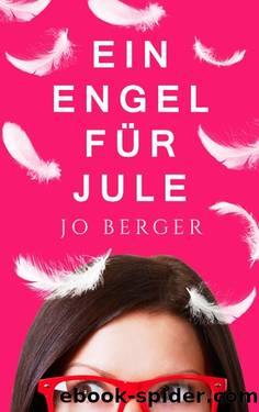 Ein Engel für Jule by Jo Berger