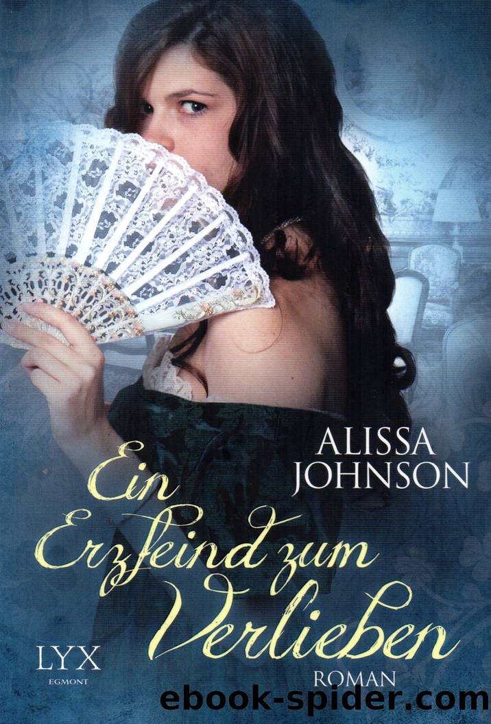 Ein Erzfeind zum Verlieben by Alissa Johnson