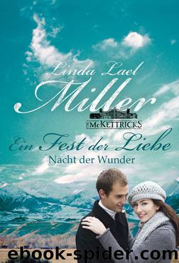 Ein Fest der Liebe – Nacht der Wunder by Linda Lael Miller