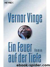 Ein Feuer auf der Tiefe by Vernor Vinge