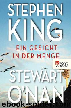 Ein Gesicht in der Menge (German Edition) by King Stephen