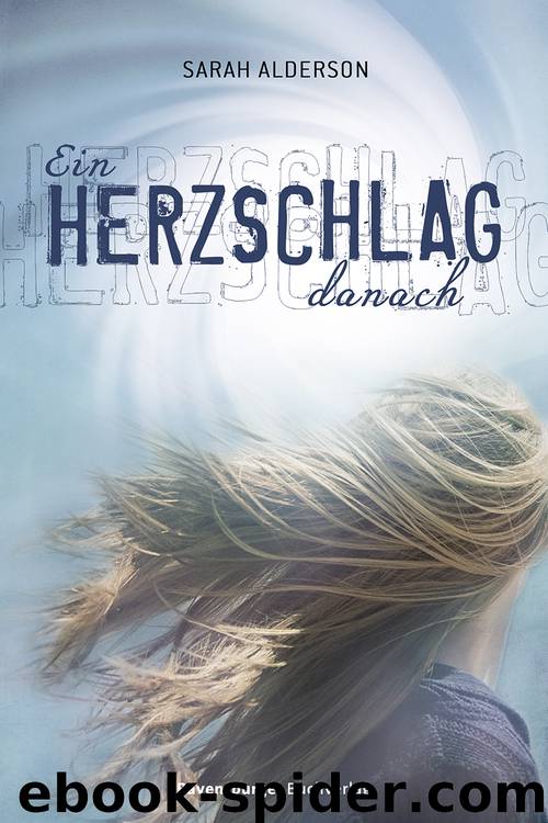 Ein Herzschlag danach by Sarah Alderson